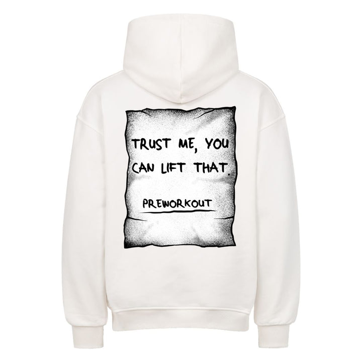 Trust me (Backprint) Oversized Hoodie