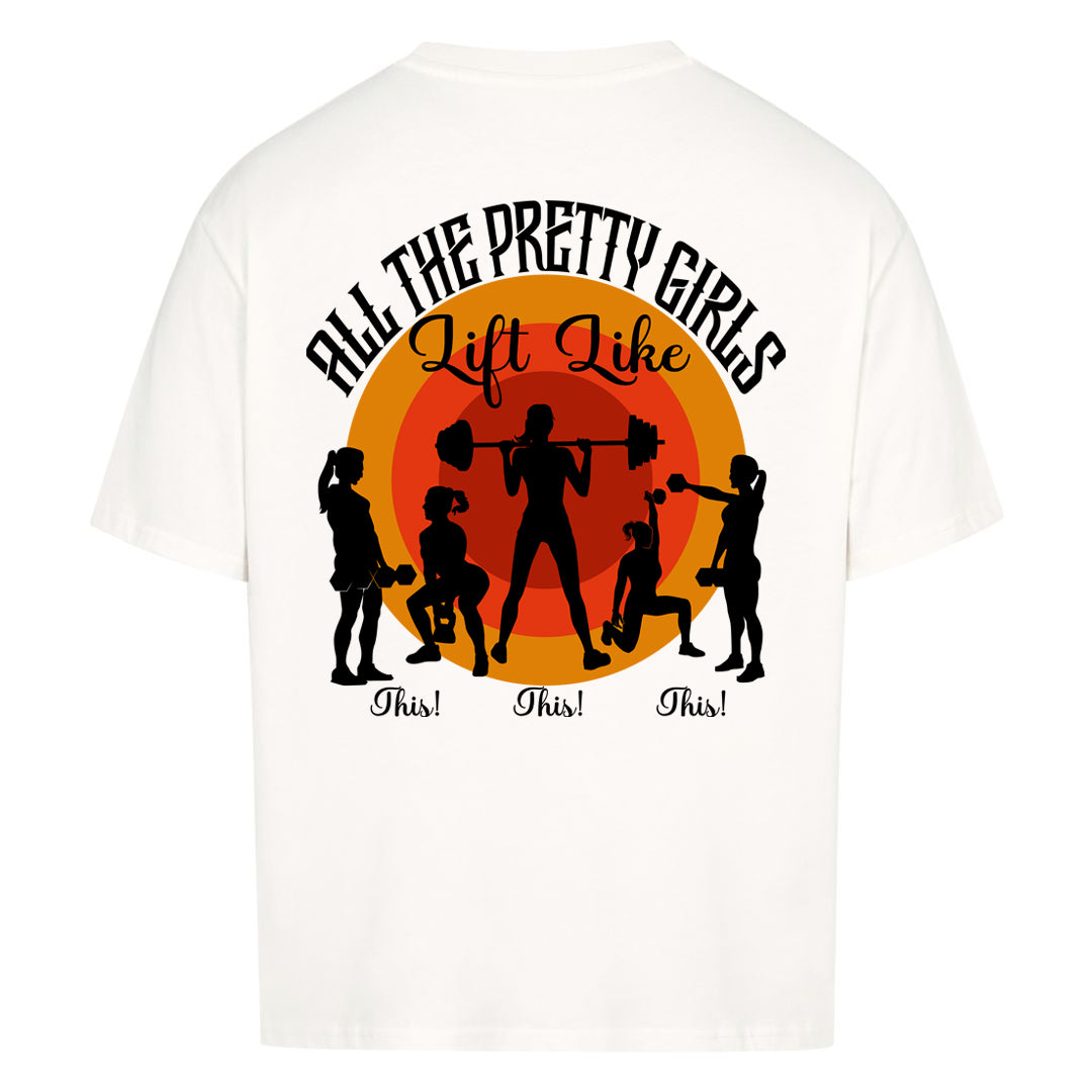 Pretty girls (Backprint) Oversized Shirt