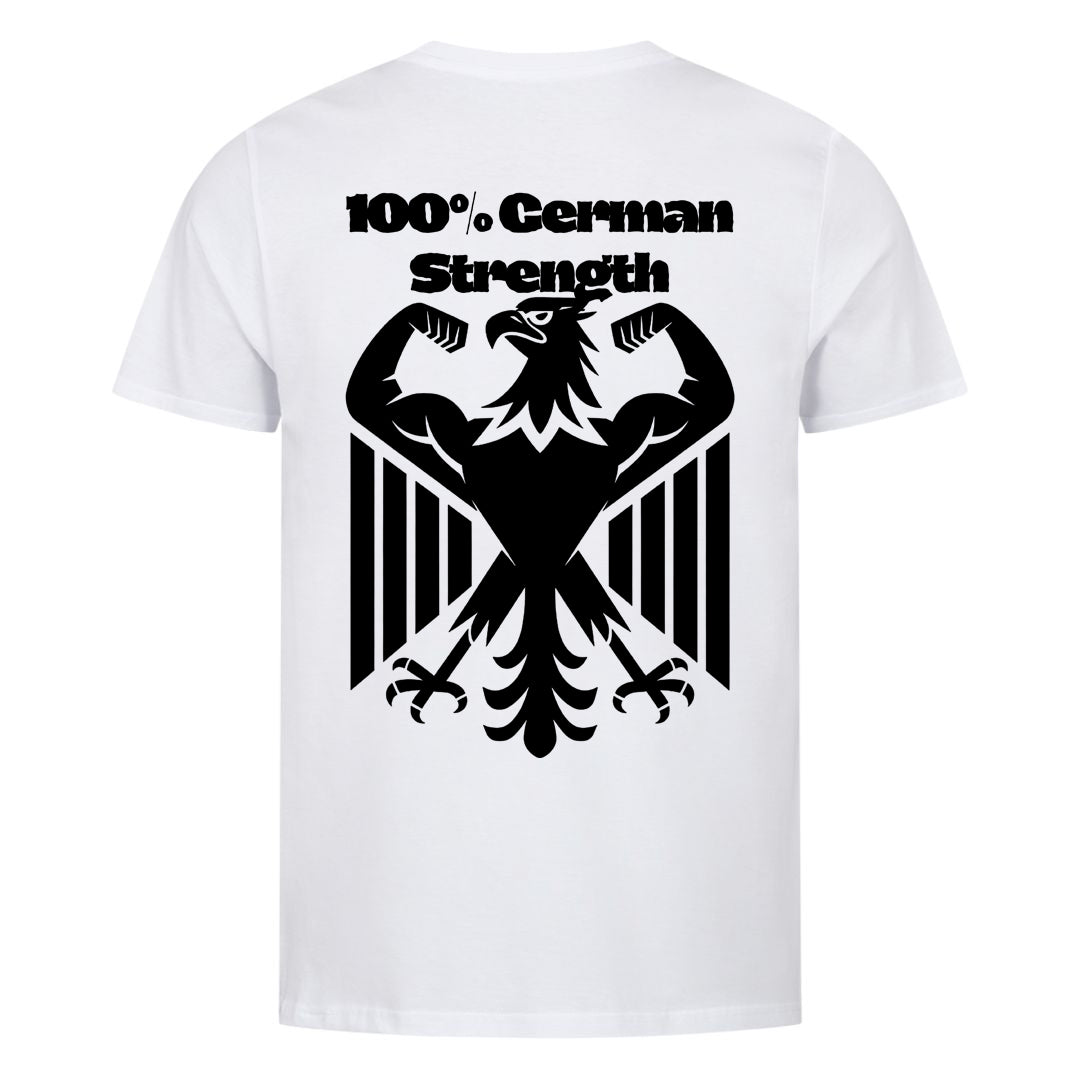 100% German Strength (Backprint) T-Shirt