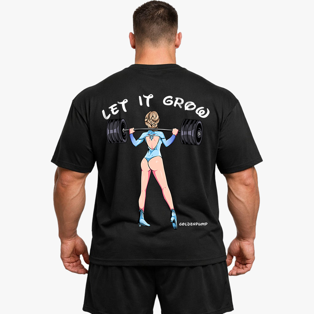 Let it grow (Backprint) Oversized Shirt