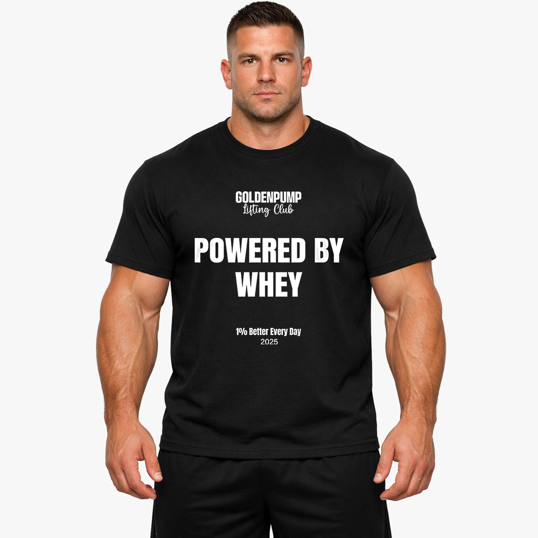 Powered by Whey T-Shirt