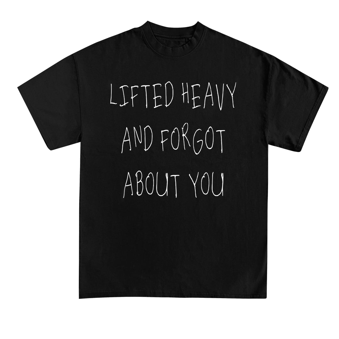 Forgot about you Shirt