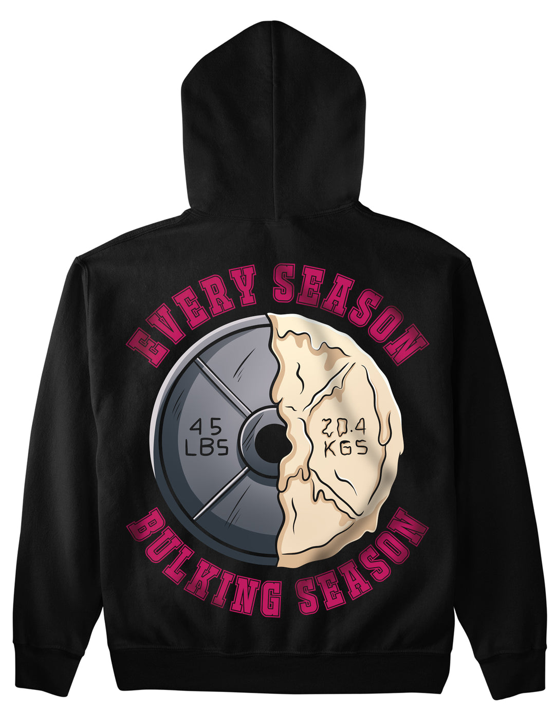 Every Season bulking season (Backprint) Hoodie