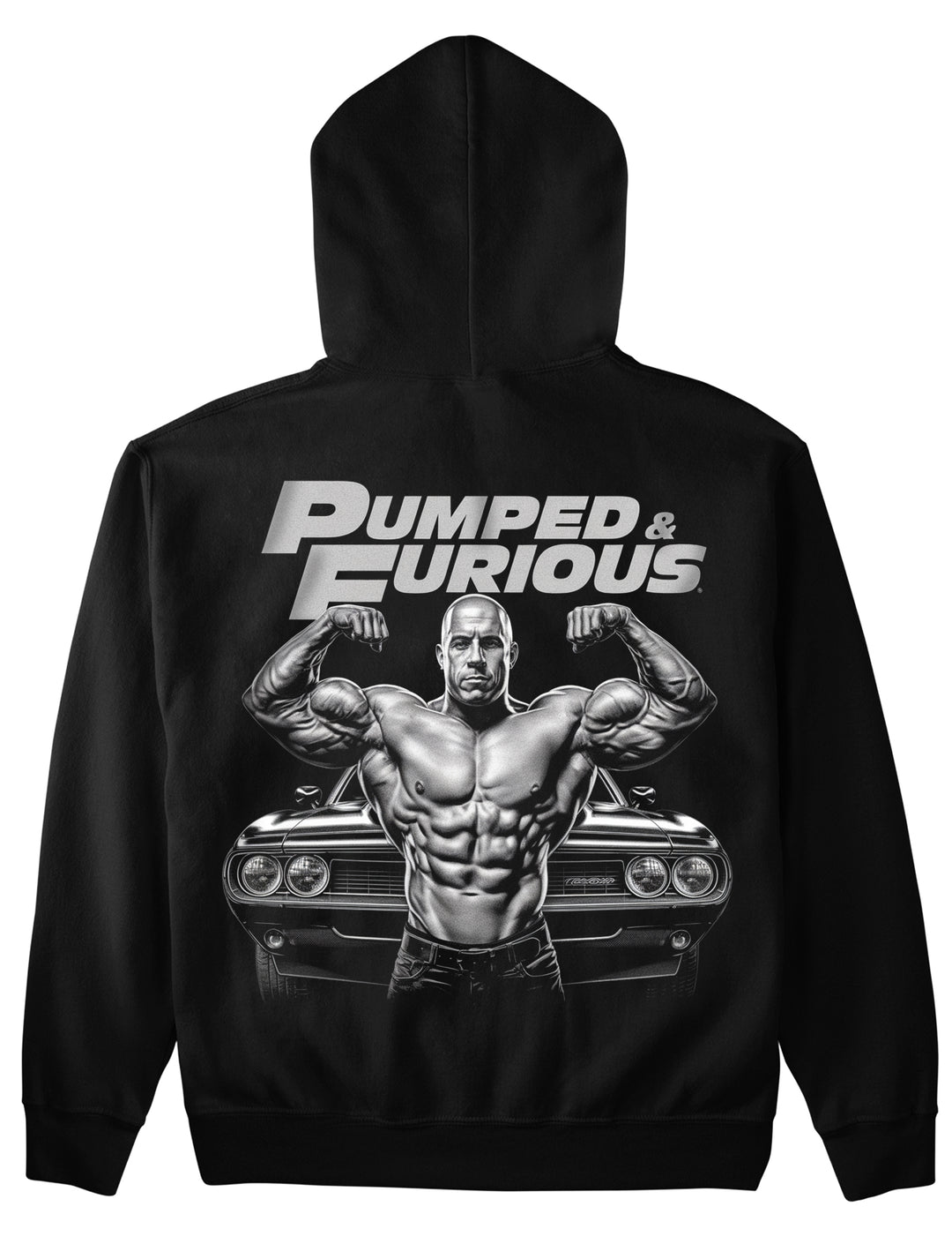 Pumped & Furious (Backprint) Hoodie