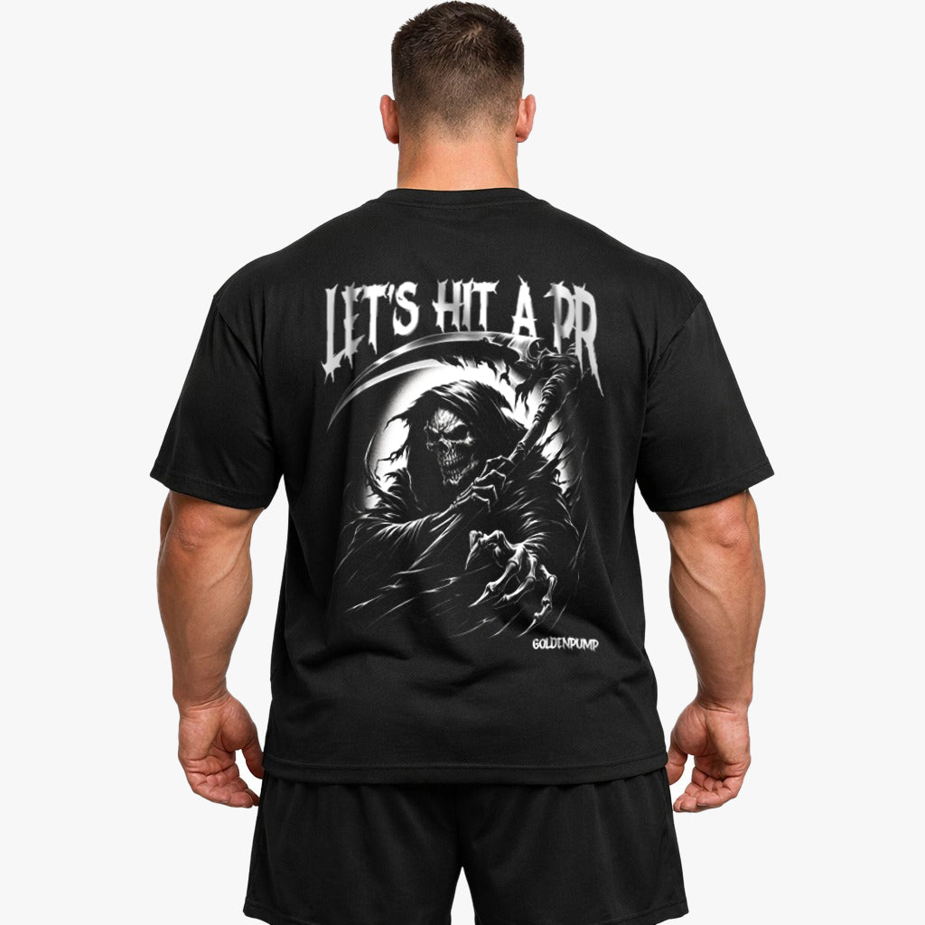 lets hit a pr Oversized (Backprint) Shirt
